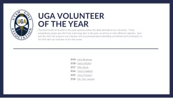 OF THE YEAR  The UGA Could not function in the same capacity without the dedicated help of our