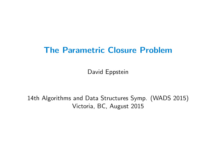 the parametric closure problem