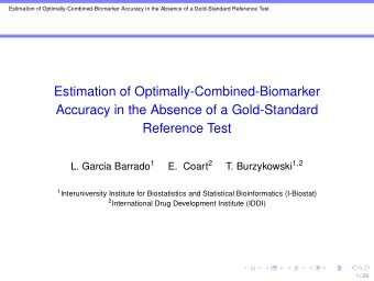 Estimation of Optimally-Combined-Biomarker  Accuracy in the Absence of a Gold-Standard  Reference