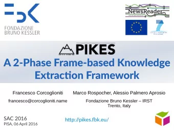 A 2-Phase Frame-based Knowledge  A 2-Phase Frame-based Knowledge  Extractjon Framework  Extractjon
