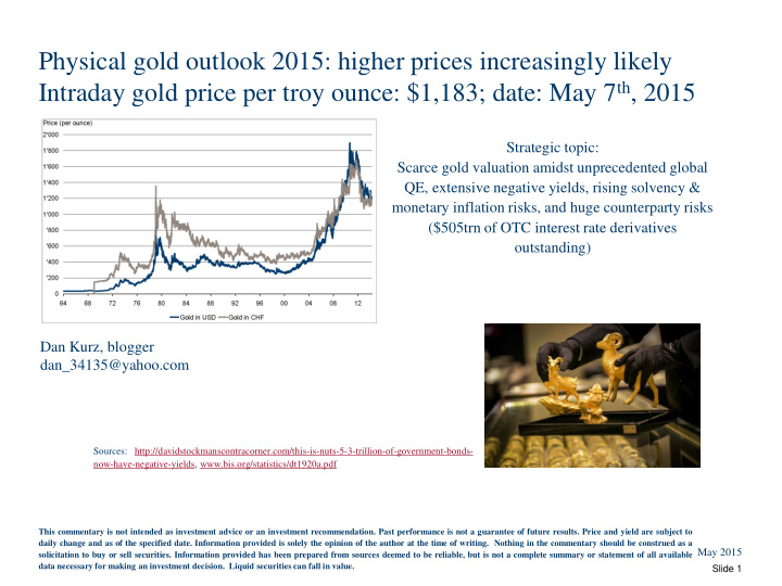 physical gold outlook 2015 higher prices increasingly