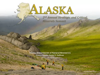 2 nd Annual Strategic and Critical  Minerals Summit Alaska Department of Natural Resources