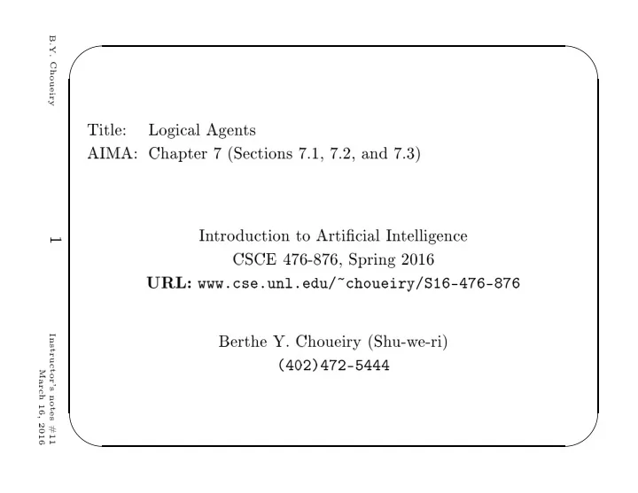 choueiry aima chapter 7 se tions 7 1 7 2 and 7 3 in tro