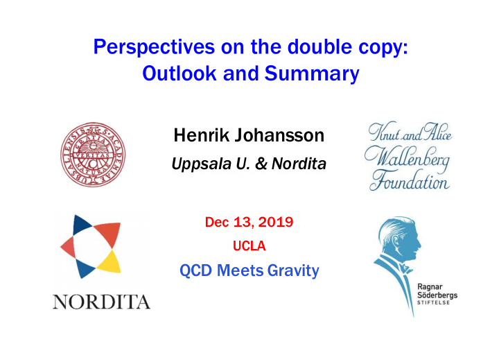 perspectives on the double copy outlook and summary