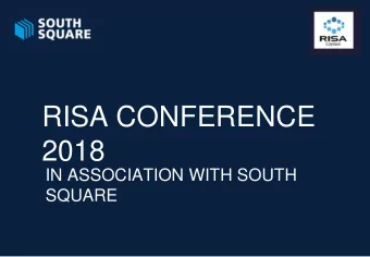 RISA CONFERENCE  2018  IN ASSOCIATION WITH SOUTH  SQUARE  Panel A  Fund Redemption  Disputes