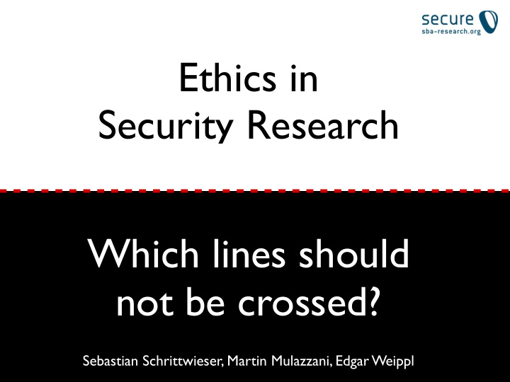 ethics in security research which lines should not be