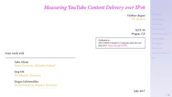Measuring YouTube Content Delivery over IPv6  Q/A  Recommendations  Stall Events  Tiroughput