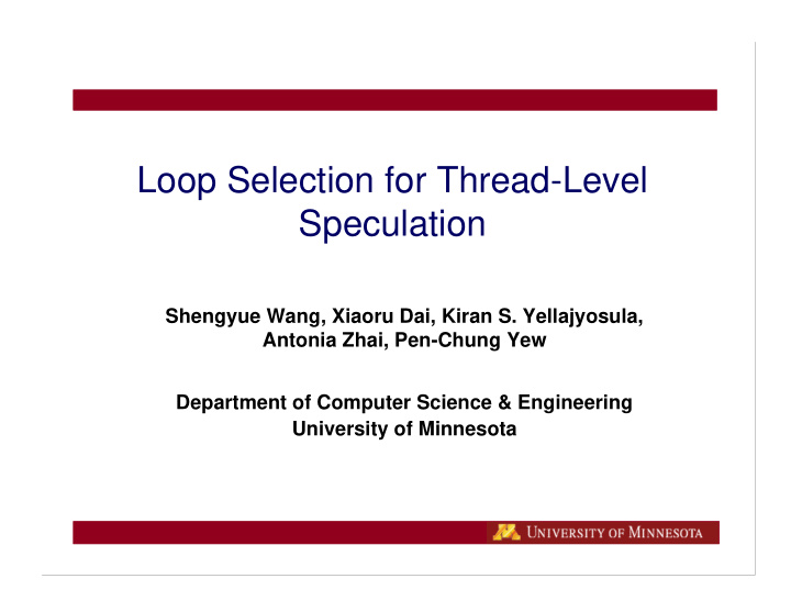 loop selection for thread level speculation