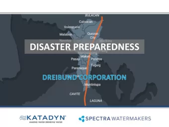 DISASTER PREPAREDNESS  Province of  Rizal   Population  2.884 M 1   City  1