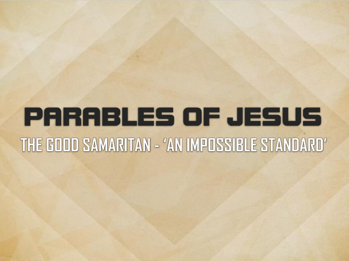 parables of jesus luke 10 25