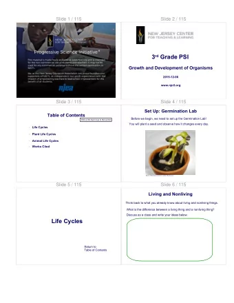 Slide 7 / 115  Slide 8 / 115  Living and Nonliving  Characteristics of Living Things  Categorize