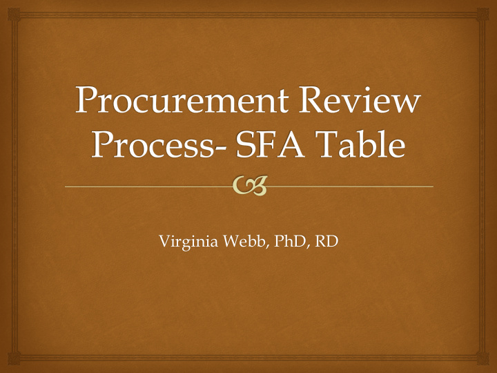 virginia webb phd rd procurement review process