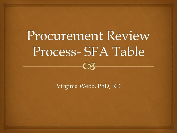 virginia webb phd rd procurement review process