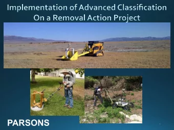 PARSONS  An electromagnetic induction  (EMI) metal detector (EM61)   is the current industry