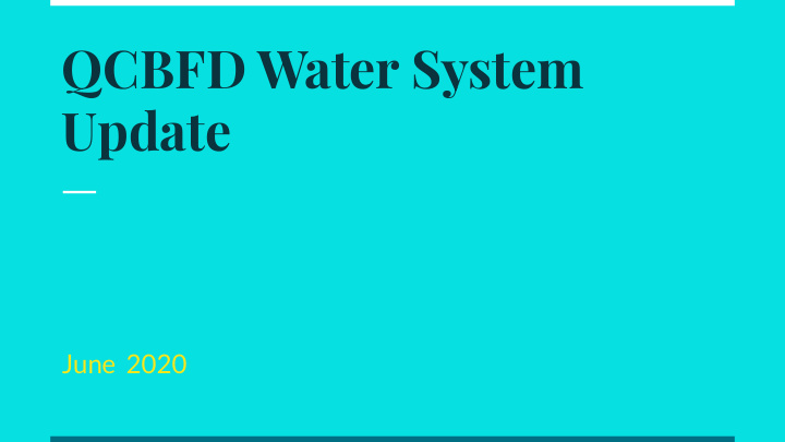qcbfd water system update