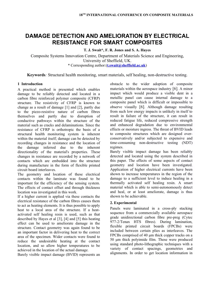 damage detection and amelioration by electrical