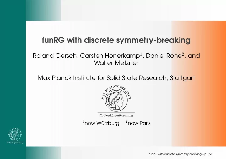 funrg with discrete symmetry breaking