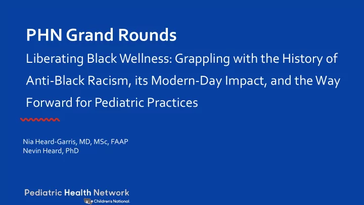 phn grand rounds