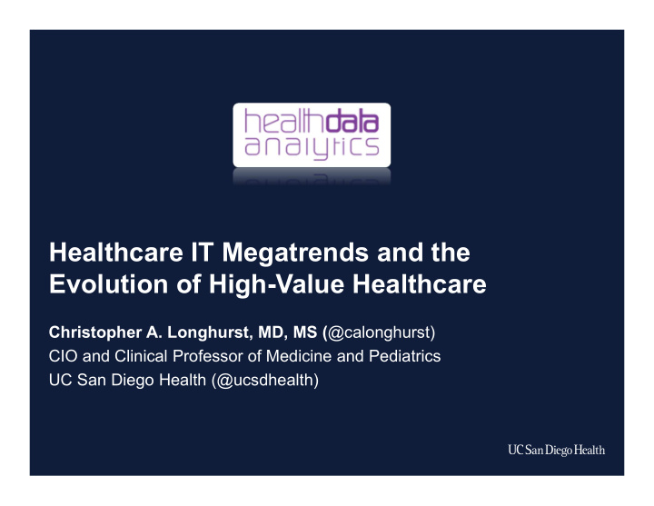 healthcare it megatrends and the evolution of high value