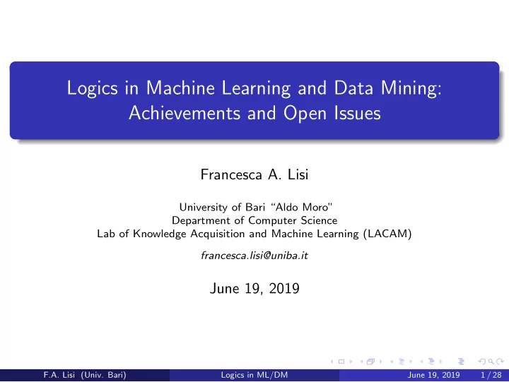 logics in machine learning and data mining achievements