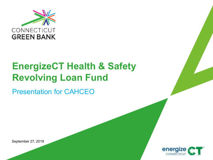 energizect health amp safety revolving loan fund