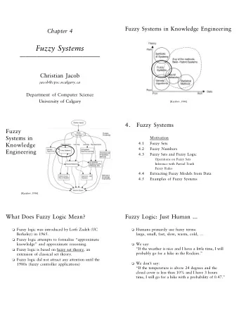 Fuzzy Systems    Christian Jacob  jacob@cpsc.ucalgary.ca