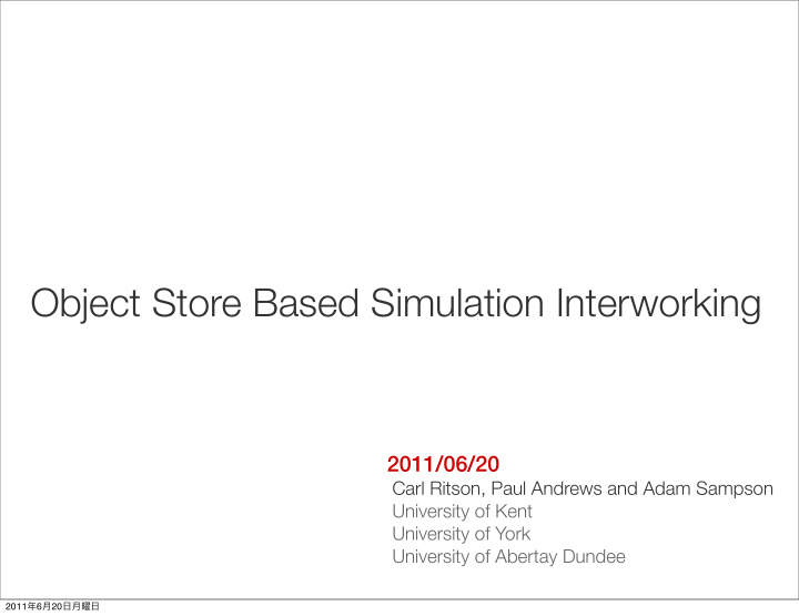 object store based simulation interworking