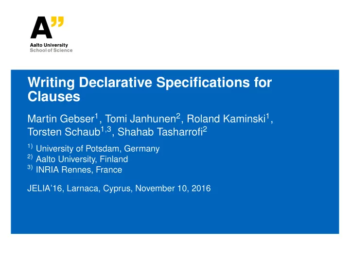 writing declarative specifications for clauses