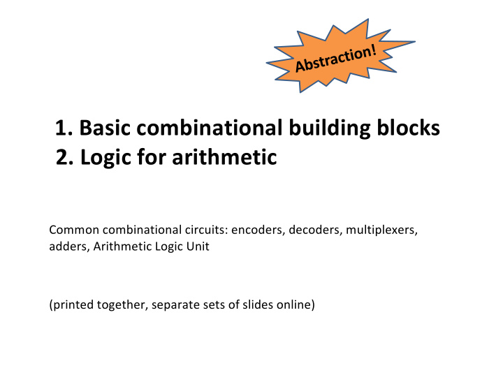 1 basic combinational building blocks 2 logic for