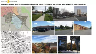Planning Board Worksession No.8: Parklawn South, Executive Boulevard and Montrose North Districts