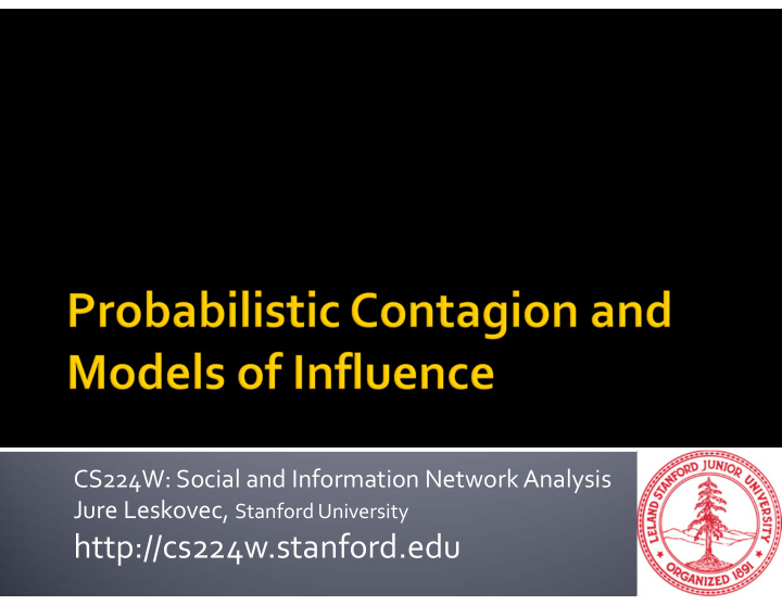 http cs224w stanford edu last time decision based models