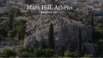 Mars Hill, Athens  modern day  Our Characters  Councilman Nicias  The Council of Athens The