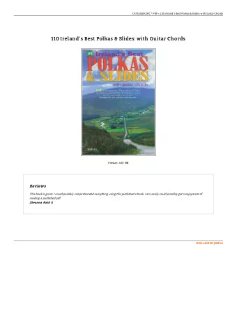 110 Ireland's Best Polkas &amp; Slides: with Guitar Chords  110 Ireland's Best Polkas &amp; Slides: