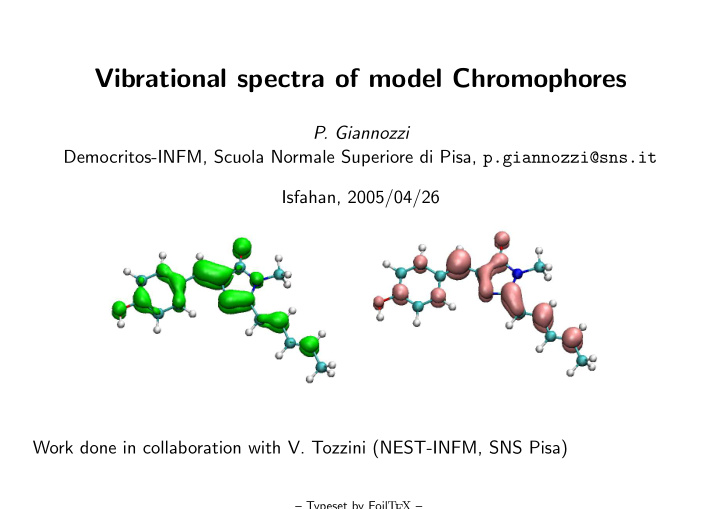 vibrational spectra of model chromophores