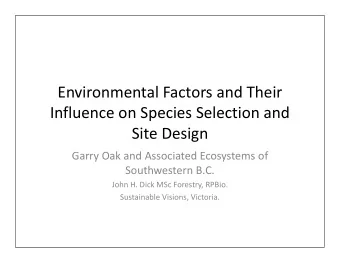 Environmental Factors and Their  Environmental Factors and Their  Influence on Species Selection