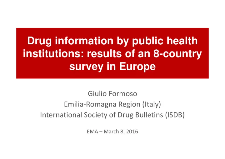 drug information by public health institutions results of