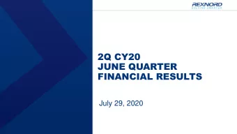 JUNE QUARTER  FINANCIAL RESULTS  July 29, 2020  CAUTIONARY STATEMENT UNDER THE  PRIVATE SECURITIES