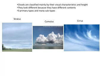 They look different because they have different contents  3 primary types and many sub-types