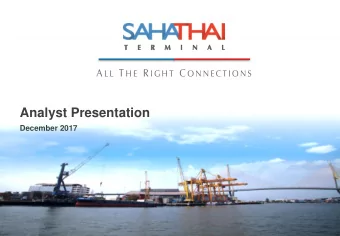 Analyst Presentation  December 2017  Strictly Private &amp; Confidential  Table of Content Company