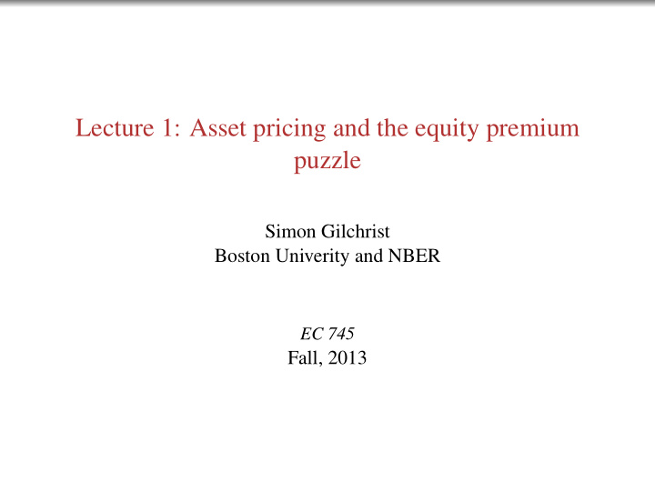 lecture 1 asset pricing and the equity premium puzzle