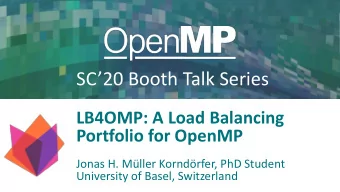 SC20 Booth Talk Series  LB4OMP: A Load Balancing  Portfolio for OpenMP  Jonas H. Mller