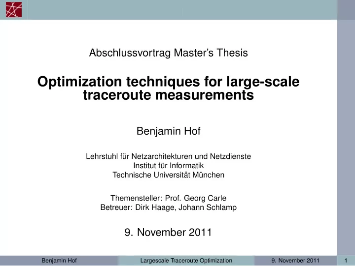 optimization techniques for large scale traceroute