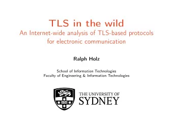 TLS in the wild  An Internet-wide analysis of TLS-based protocols  for electronic communication