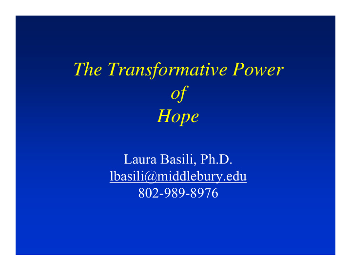 the transformative power of hope