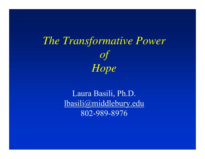 the transformative power of hope