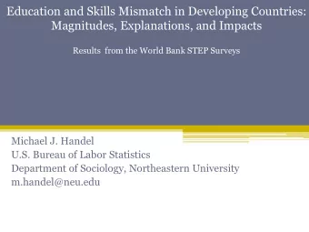 Education and Skills Mismatch in Developing Countries:  Magnitudes, Explanations, and Impacts