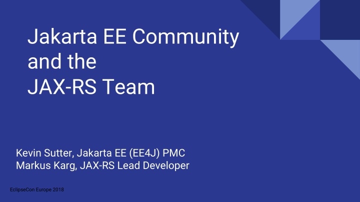 jakarta ee community and the jax rs team