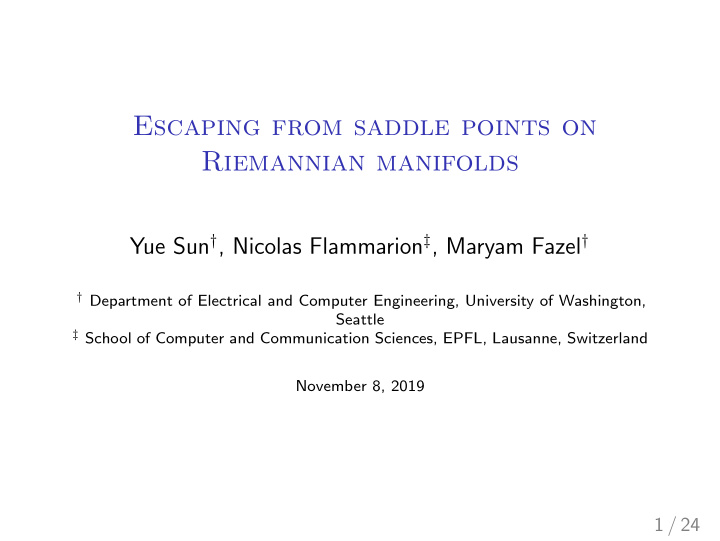 escaping from saddle points on riemannian manifolds