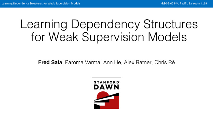 learning dependency structures for weak supervision models