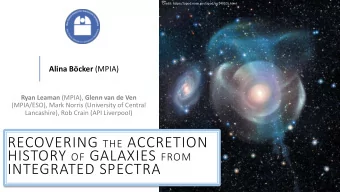 different stellar population  properties  04.07.2018  Alina Bcker (MPIA)  Stellar Halos